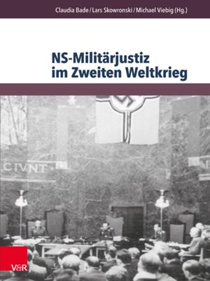 cover image of NS-Militärjustiz im Zweiten Weltkrieg